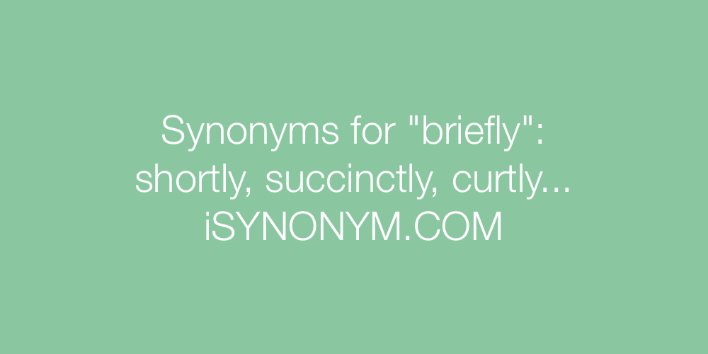 Synonyms briefly