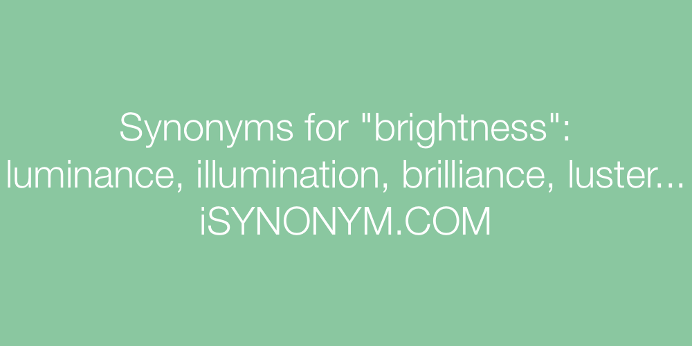 Synonyms brightness