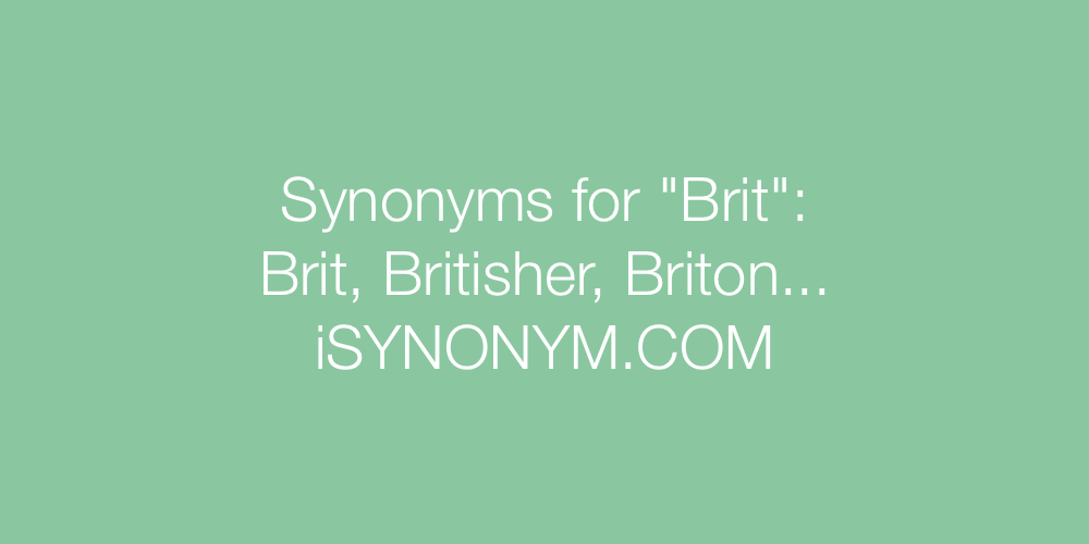 Synonyms Brit
