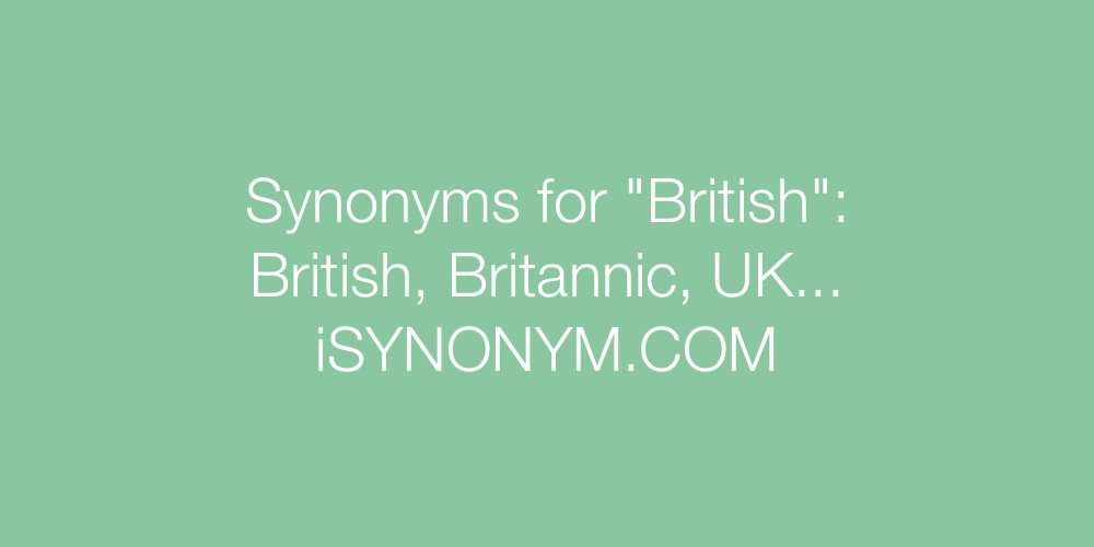 Synonyms British
