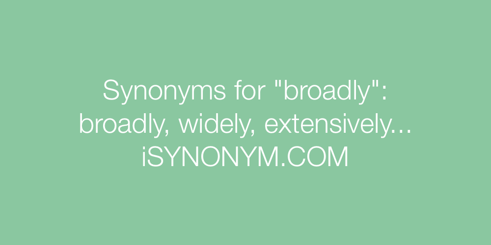 Synonyms broadly