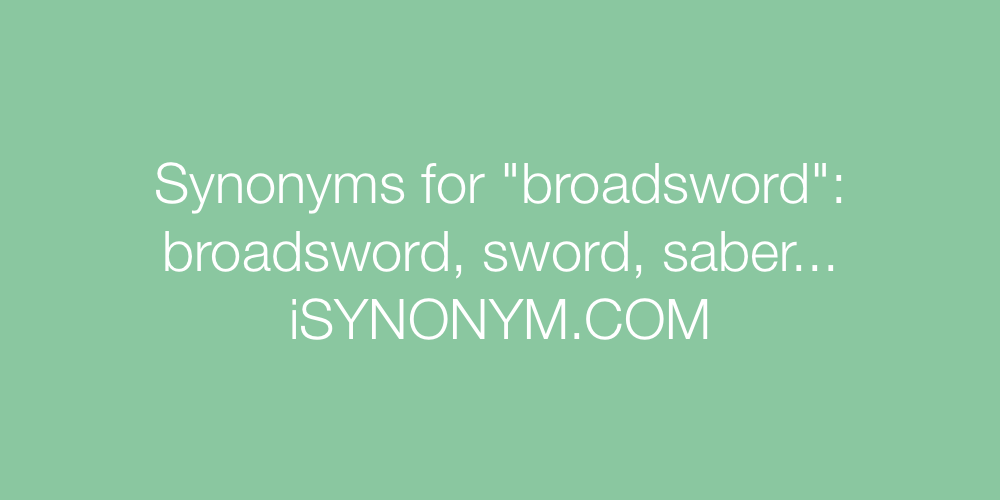Synonyms broadsword