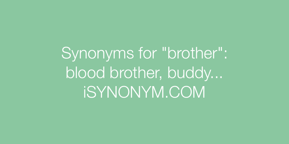 Synonyms brother