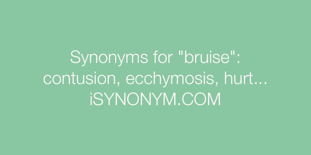 Synonyms bruise