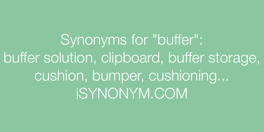 Synonyms buffer