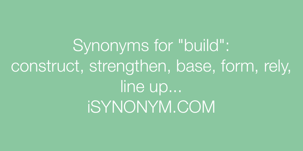 Synonyms build