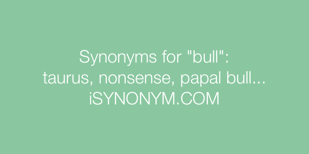 Synonyms bull