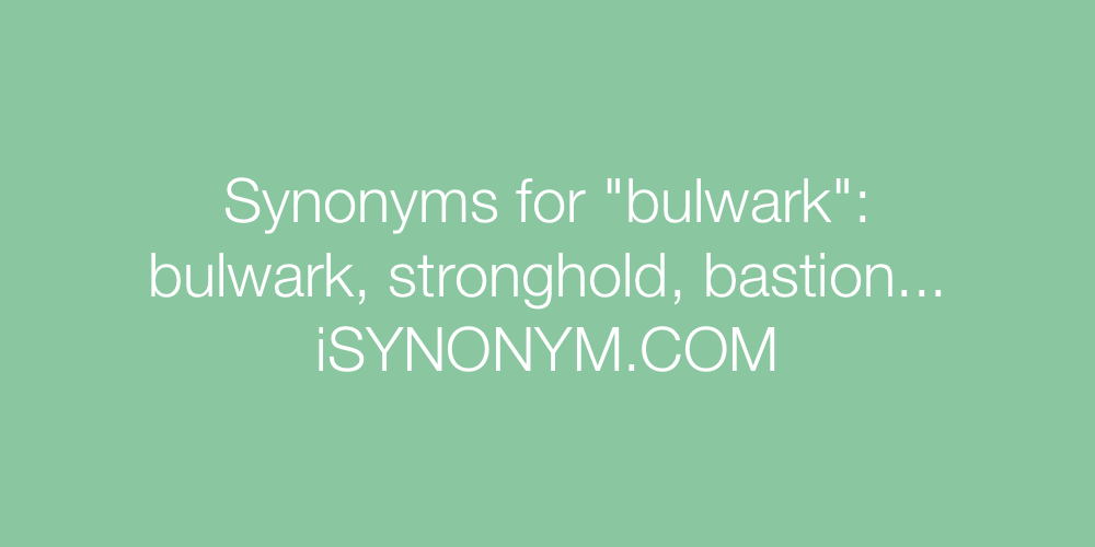 Synonyms bulwark