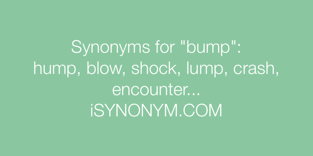 Synonyms bump