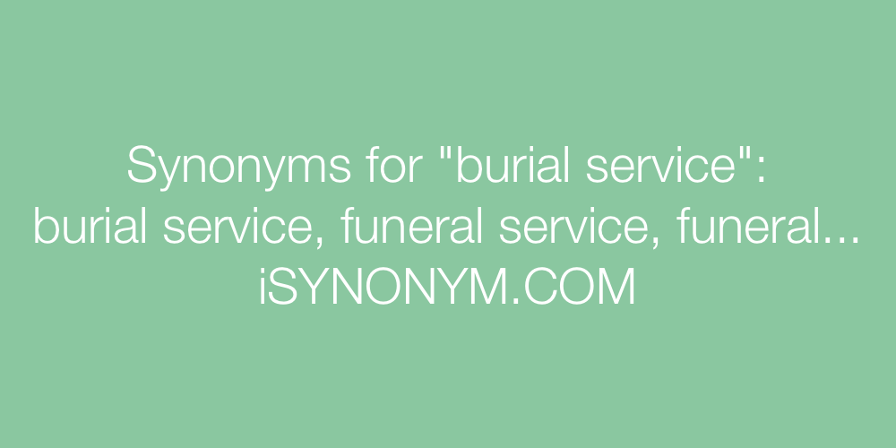 Synonyms burial service