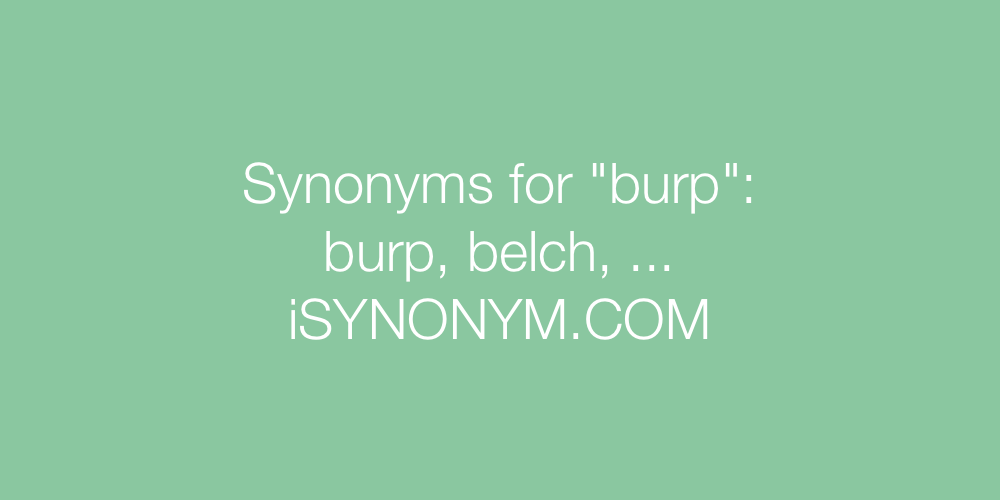 Synonyms burp