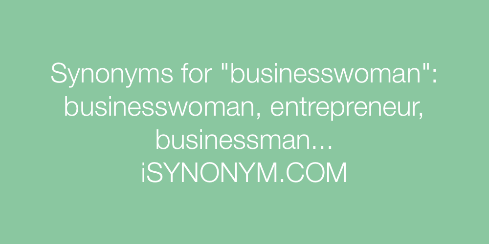 Synonyms businesswoman