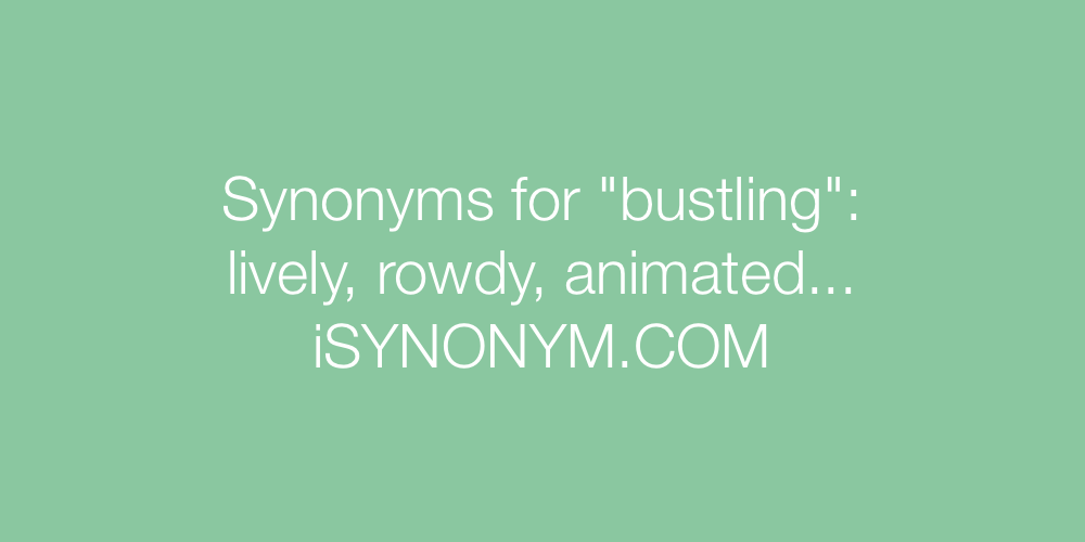 Synonyms bustling