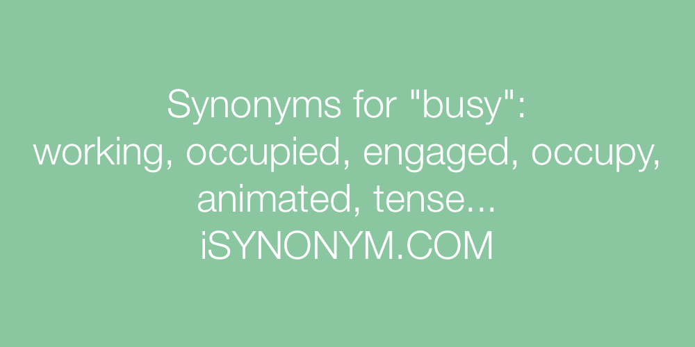 Synonyms busy