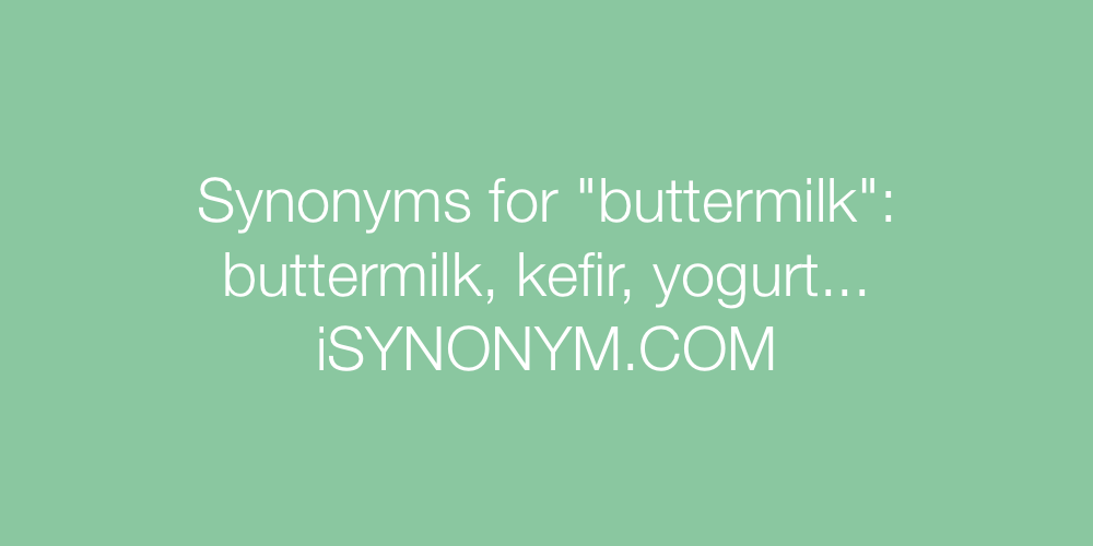 Synonyms buttermilk