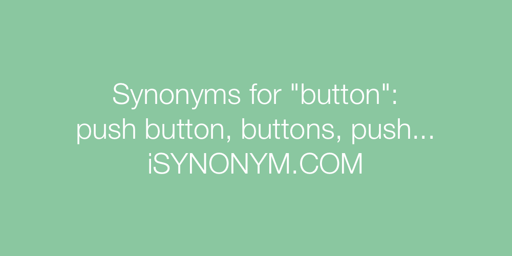 Synonyms button