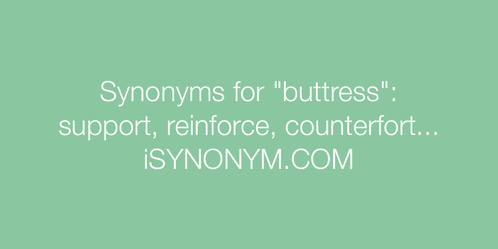 Synonyms buttress