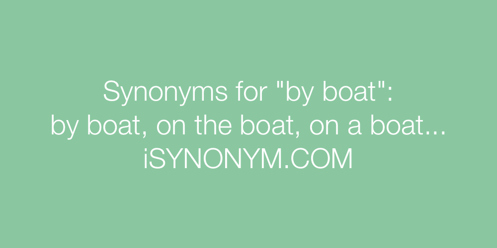 Synonyms by boat