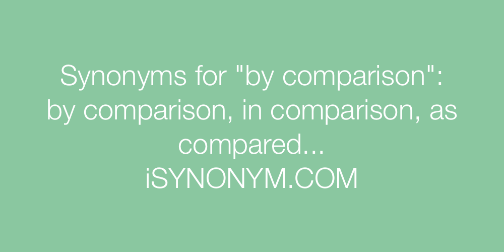 Synonyms by comparison