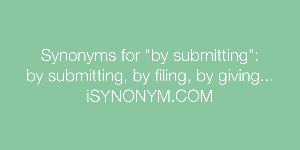 Synonyms by submitting