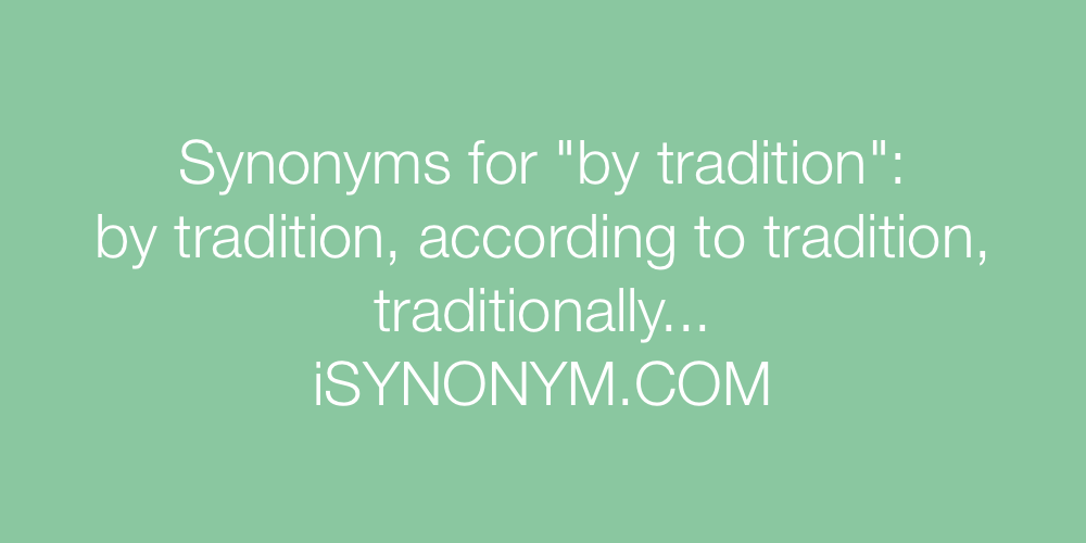 Synonyms by tradition