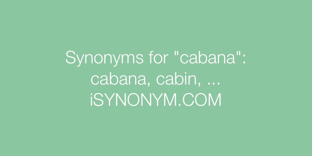 Synonyms cabana