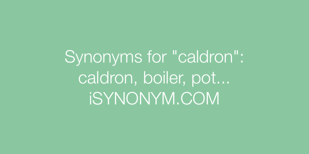 Synonyms caldron