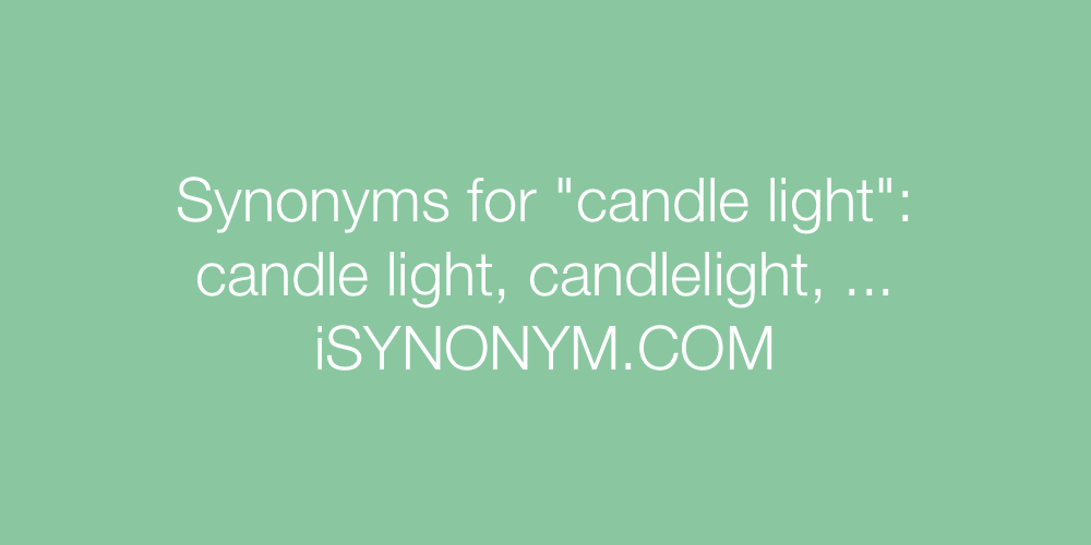 Synonyms candle light