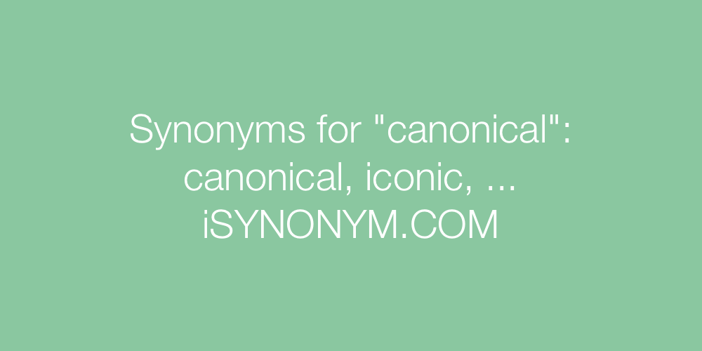 Synonyms canonical