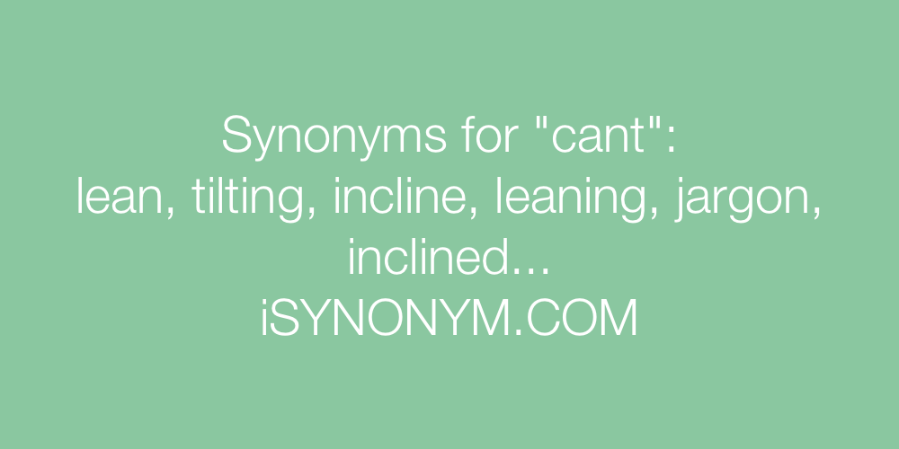 Synonyms cant