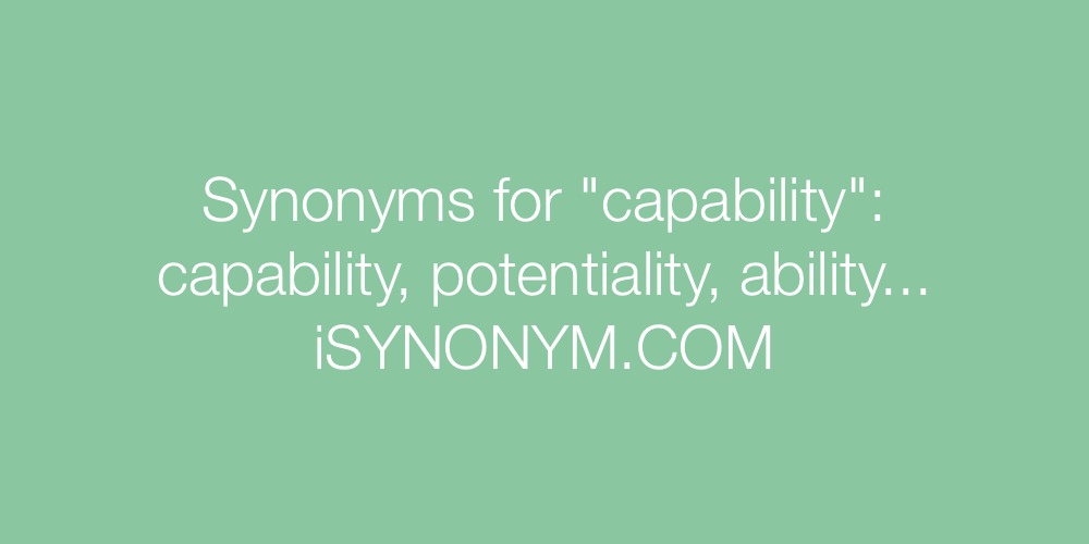 Synonyms capability
