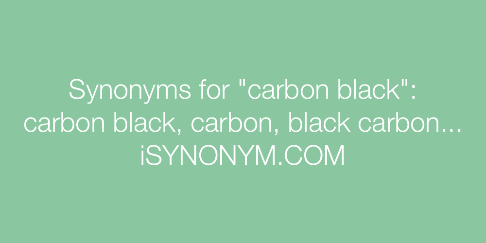 Synonyms carbon black