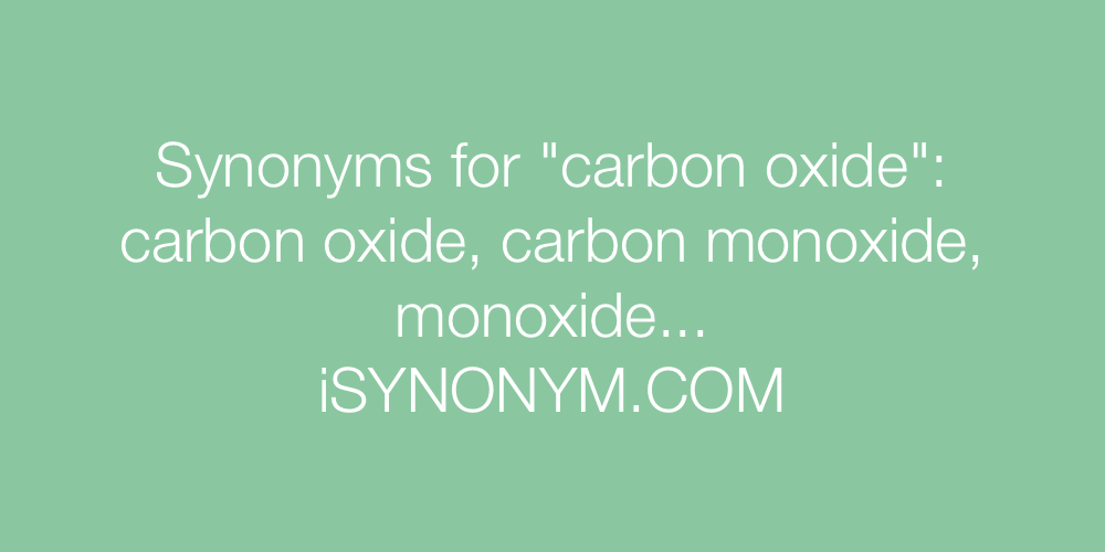 Synonyms carbon oxide