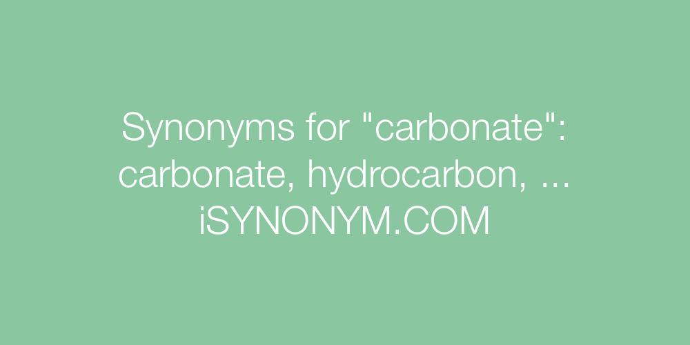 Synonyms carbonate