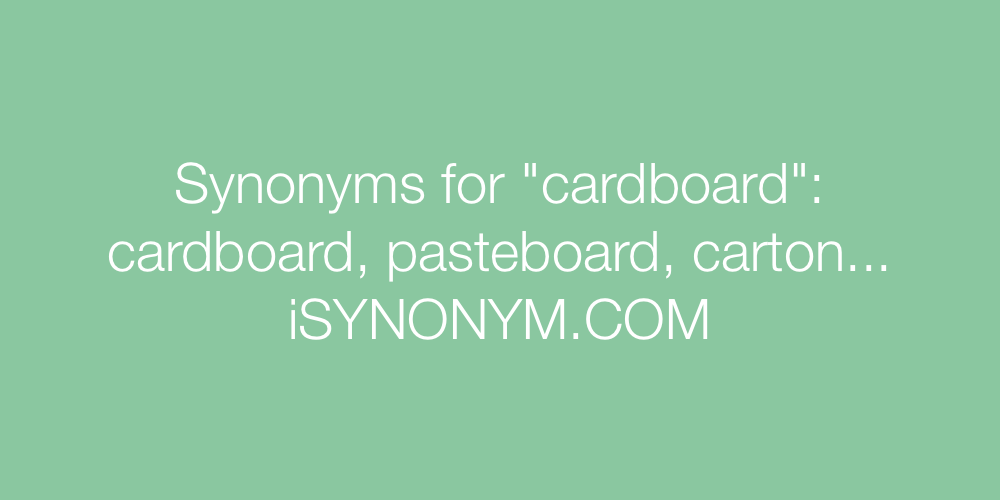 Synonyms cardboard