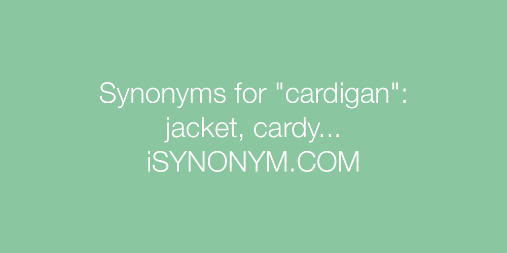 Synonyms cardigan