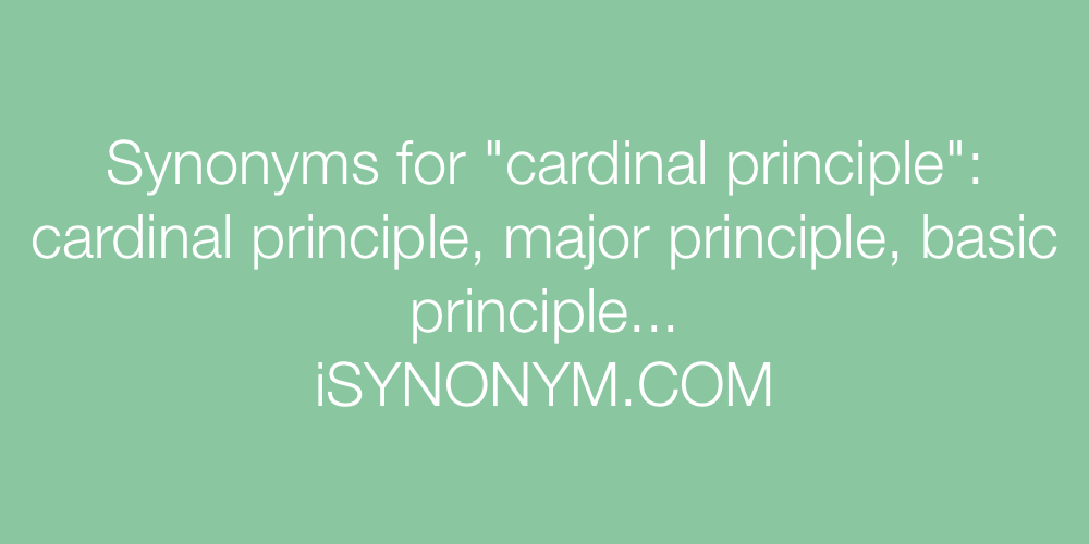 Synonyms cardinal principle