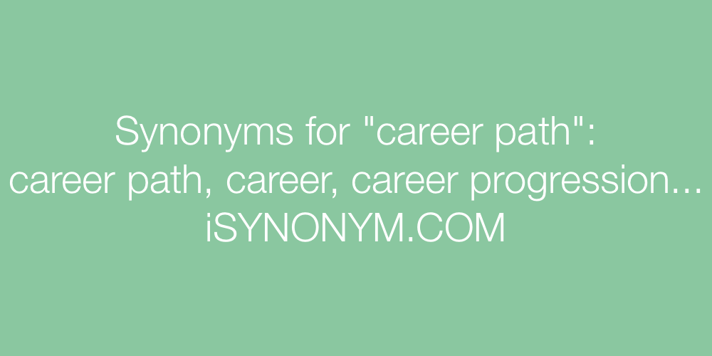 Synonyms career path