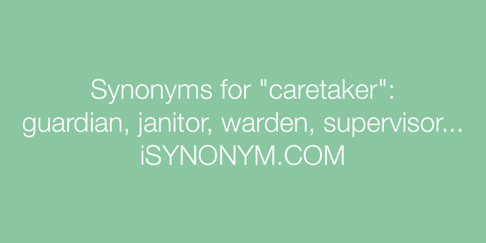 Synonyms caretaker