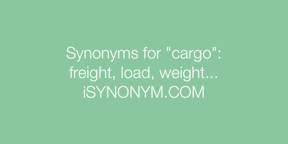 Synonyms cargo