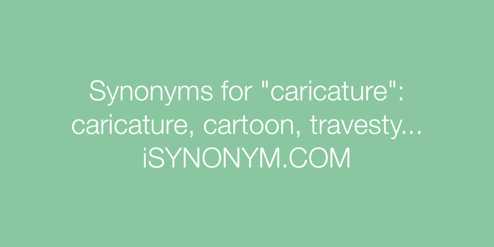 Synonyms caricature