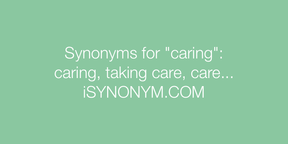 Synonyms caring