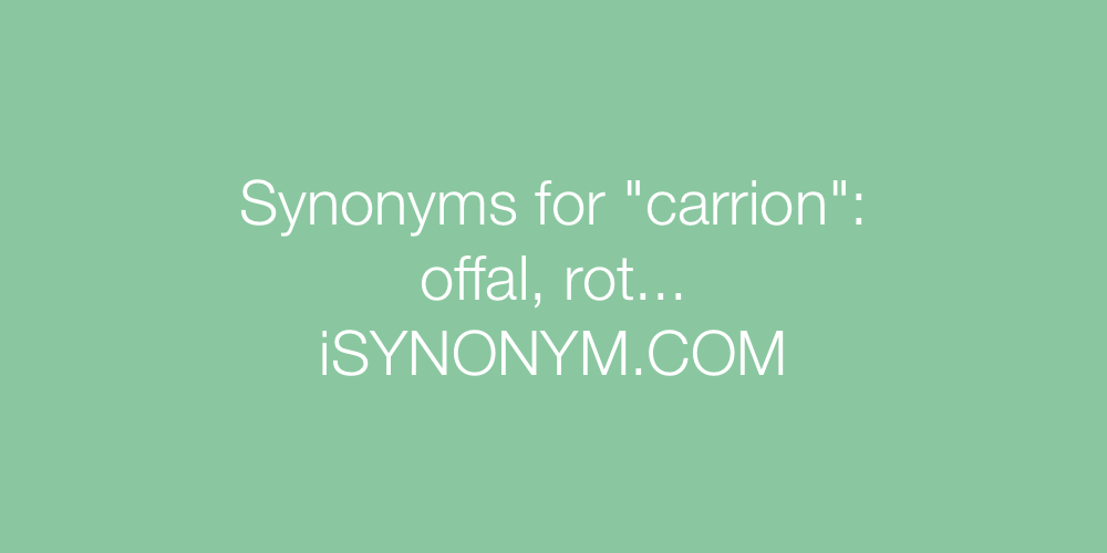 Synonyms carrion