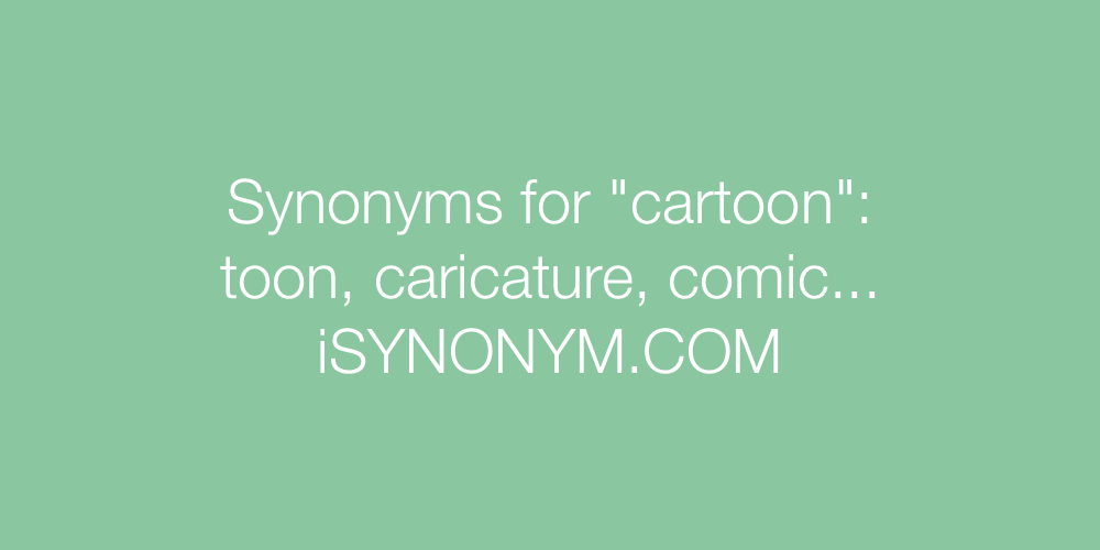 Synonyms cartoon