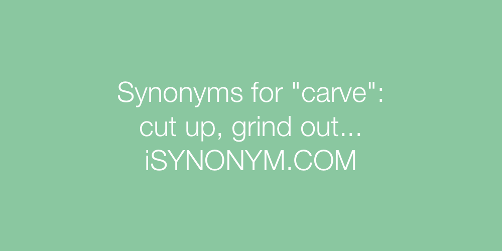 Synonyms carve