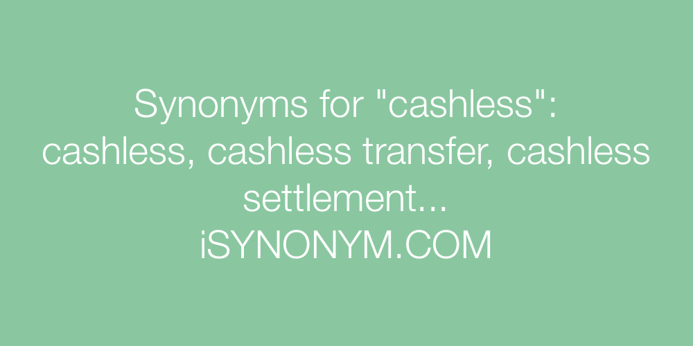 Synonyms cashless