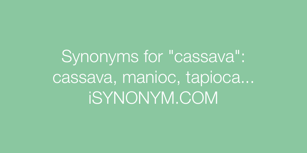 Synonyms cassava