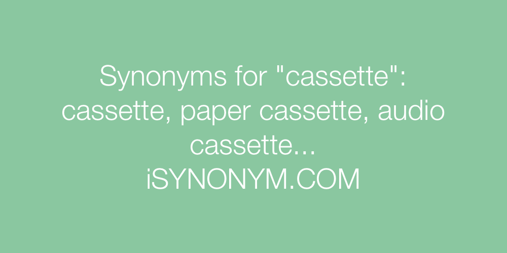 Synonyms cassette