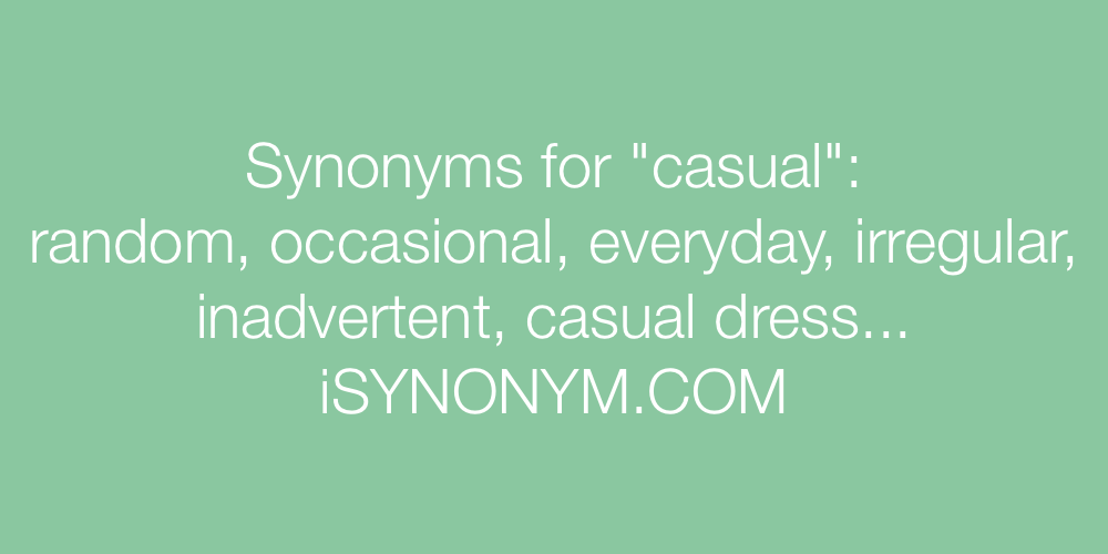 Synonyms casual