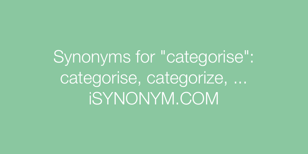 Synonyms categorise